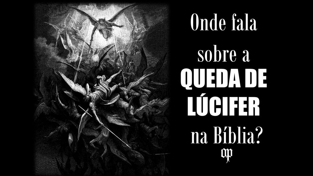 Onde fala sobre a queda de Lúcifer na Bíblia