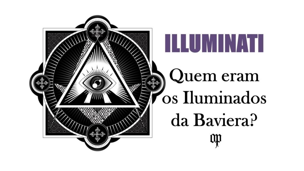 Illuminati - Quem Eram os Iluminados da Baviera - O Priorado