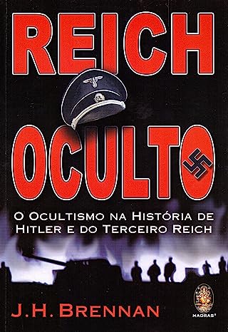 Oferta: Livro "Reich oculto: O ocultismo na história de Hitler e do Terceiro Reich", de J. H. Brennan