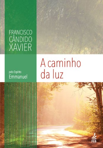 Oferta: Leia o livro "À Caminho da Luz", de Chico Xavier, de graça no Kindle Unlimited