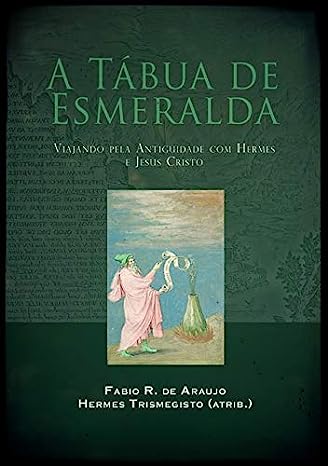 Oferta: Livro "A Tábua de Esmeralda", Fabio R. De Araujo.
