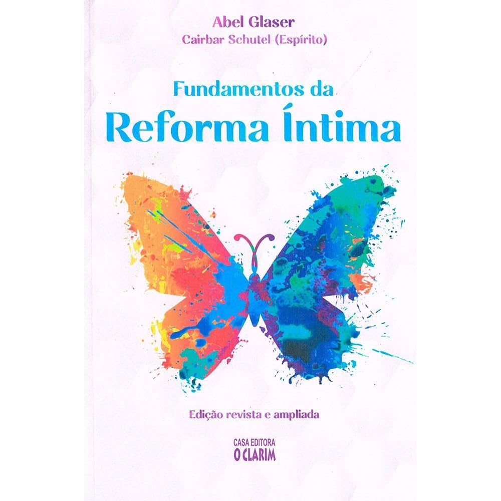 Capa do livro "Fundamentos da Reforma Íntima" com borboleta colorida, simbolizando evolução espiritual.